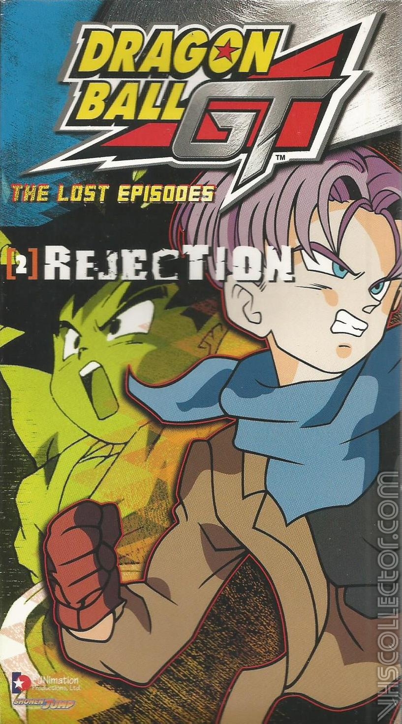 Dragon Ball GT The Lost Episodes Vol. 2: Rejection ...